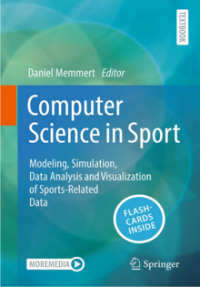 Computer Science in Sport: Modeling, Simulation, Data Analysis and Visualization