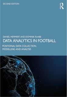 Data Analytics in Football: Positional Data Collection, Modelling and Analysis